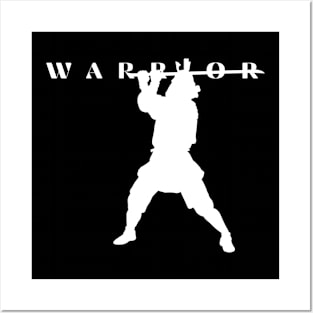 The Warrior Always Wins Posters and Art